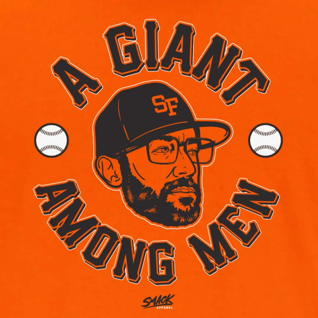 A Giant Among Men T-Shirt for San Francisco Baseball Fans