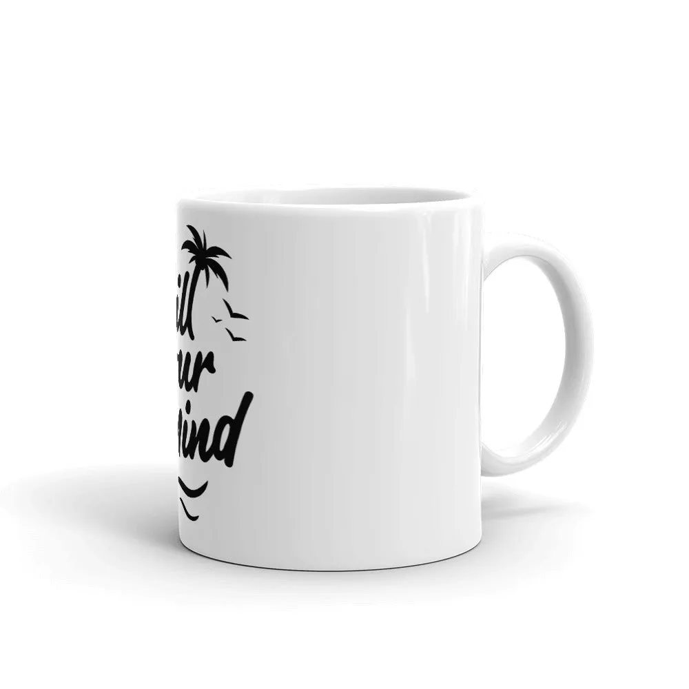 ChillYourMind Mug