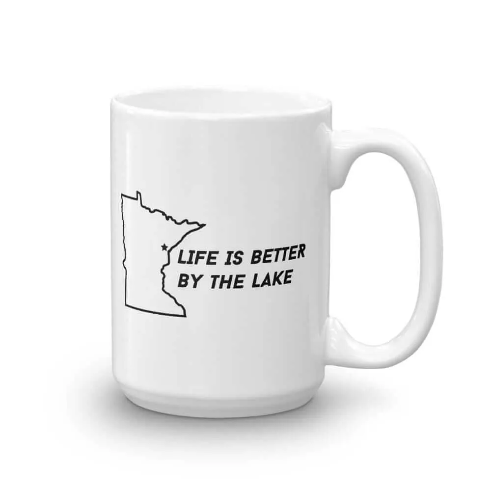 Duluth Life is Better By the Lake Superior Coffee Mug