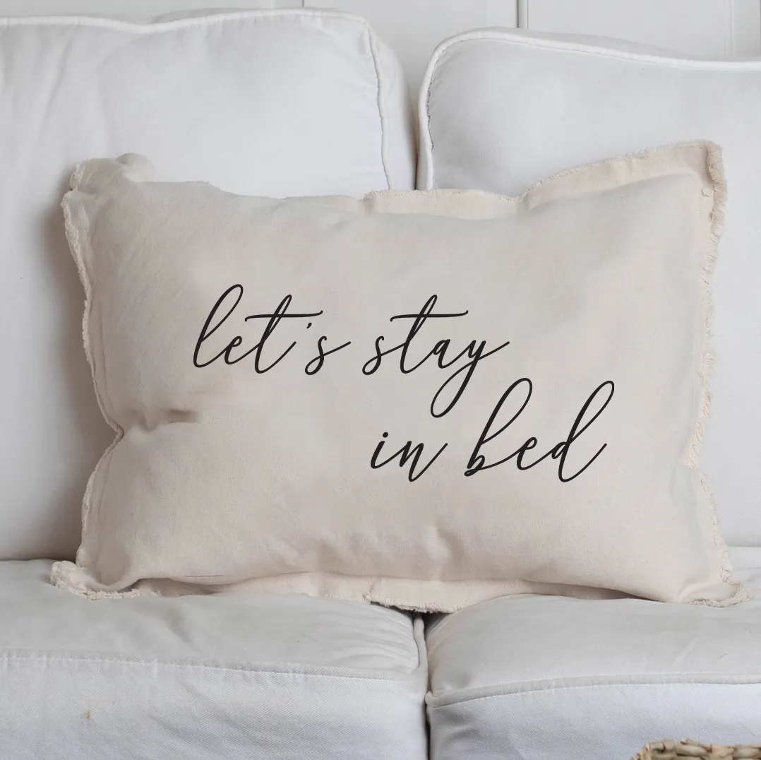 Let's Stay In Bed Lumbar Pillow