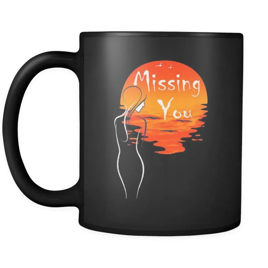 Missing You Lovers/Couple Coffee Mug| Valentine's Mugs 11 oz  ( 2-Sidec Print)