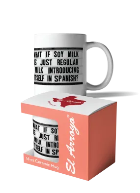 'Soy Milk' Coffee Mug